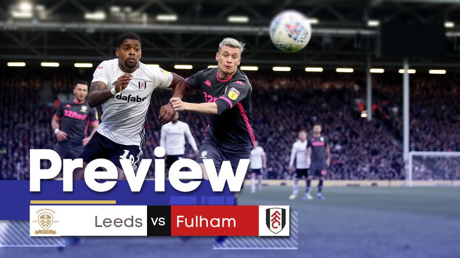 Our match preview and best bets for Leeds v Fulham