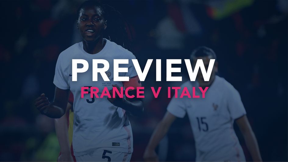 France v Italy preview