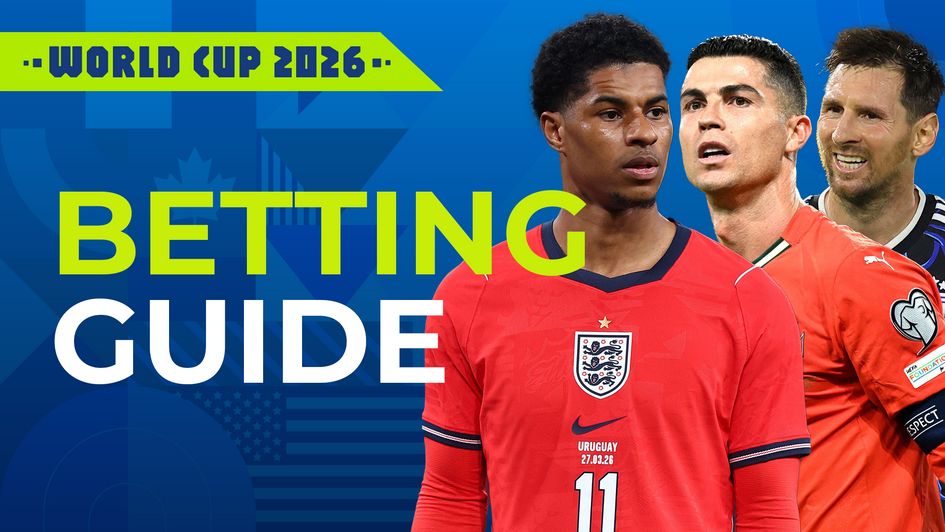 WORLD CUP BETTING GUIDE