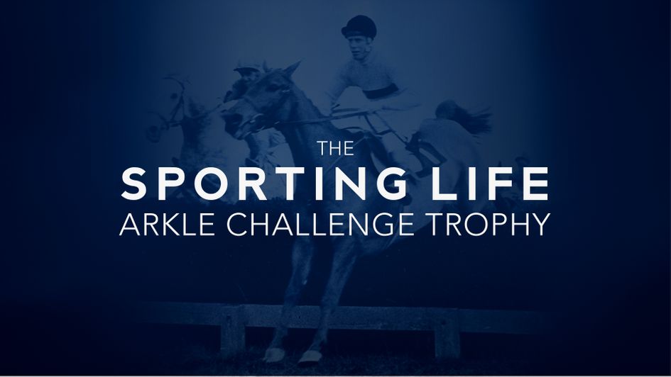 Sporting Life - proud to sponsor the Arkle Challenge Trophy