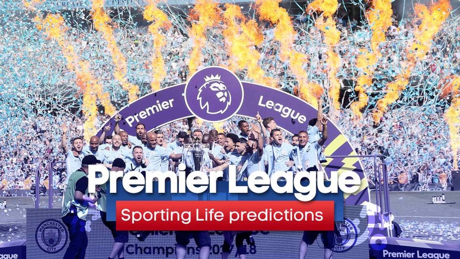 The Sporting Life team give their predictions for the new Premier League season