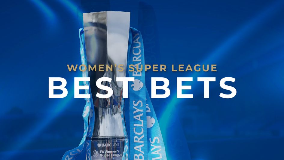 Women's Super League best bets