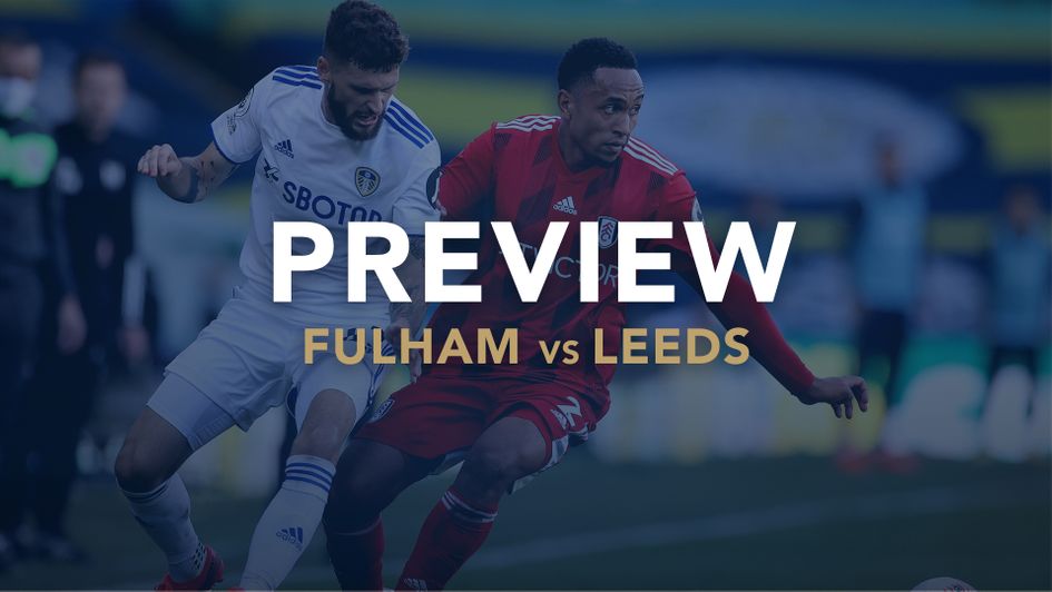 Our match preview with best bets for Fulham v Leeds