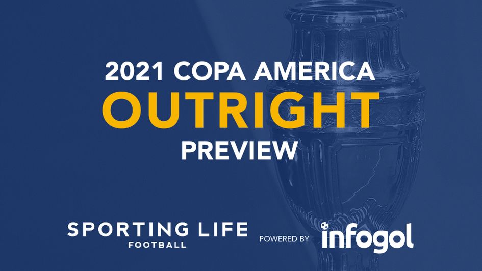 Sporting Life's Outright betting tips for 2021 Copa America