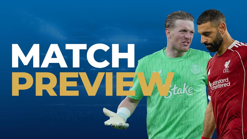 everton v liverpool preview