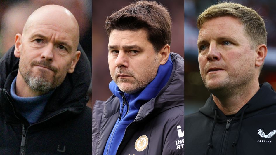 Ten Hag, Pochettino, Howe