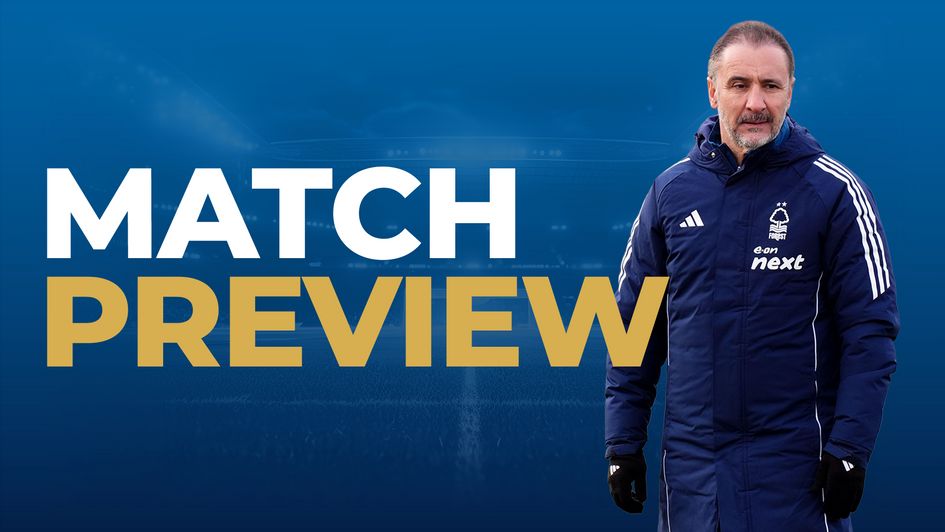 Match preview Forest