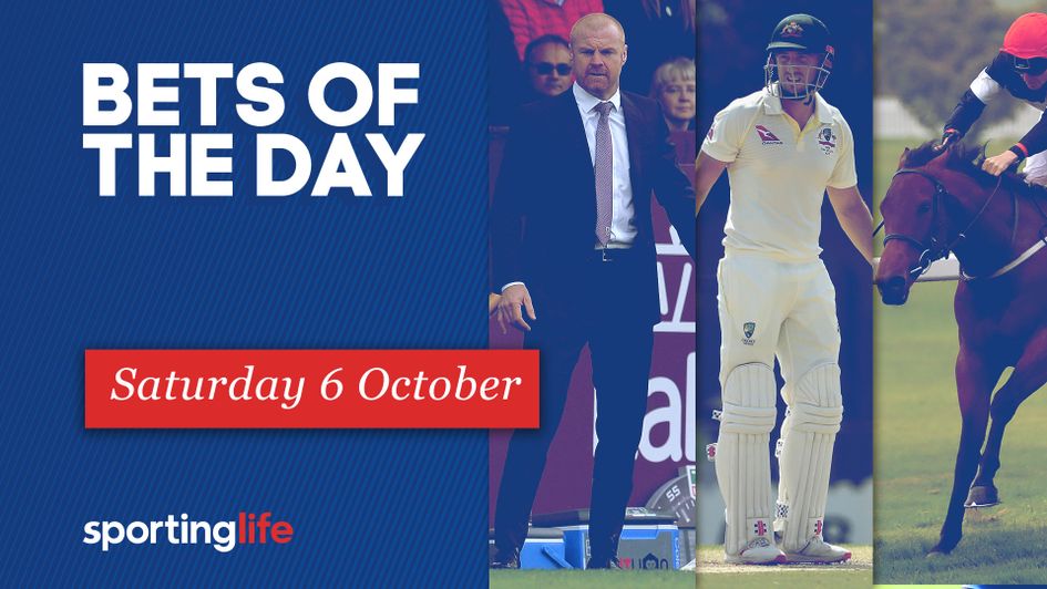 Some of our best bets of the day for Saturday October 6