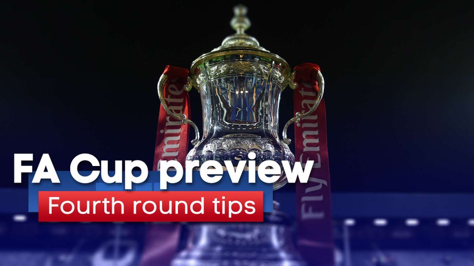 Check out our FA Cup fourth round preview for predictions and best bets