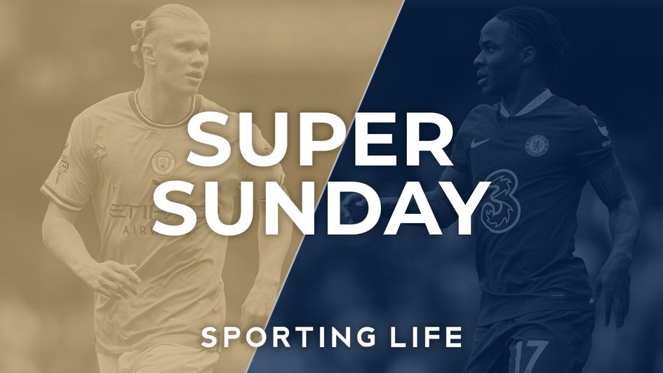 Our betting preview for Manchester City v Chelsea on Super Sunday