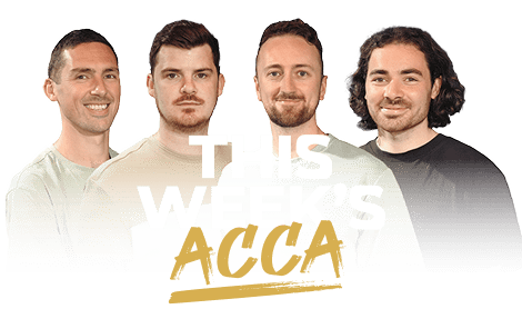The words 'This Week's' in white and the word 'Acca' in orange. 4 people who host this weeks acca in the background.